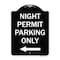 Signmission Night Permit Parking W/ Left Arrow Heavy-Gauge Aluminum Architectural Sign, 24" x 18", BW-1824-23859 A-DES-BW-1824-23859 - alternate 1